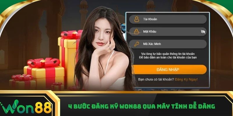 4 bước đăng ký Won88 qua máy tính dễ dàng