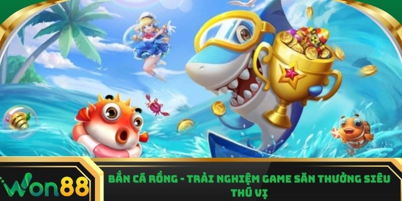 Bắn cá rồng