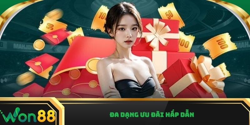 Khuyến mãi Won88 đa dạng đầy hấp dẫn