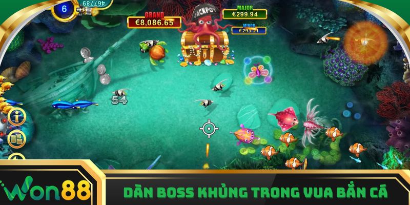 Dàn boss khủng trong Vua Bắn Cá