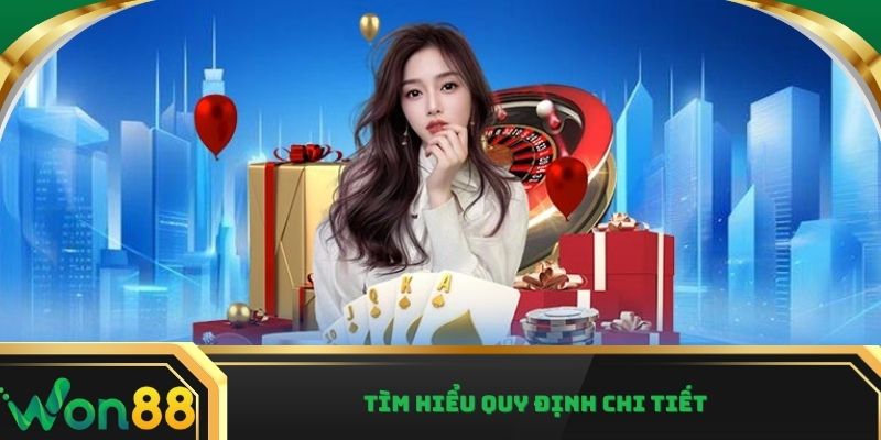 Tìm hiểu quy định chi tiết