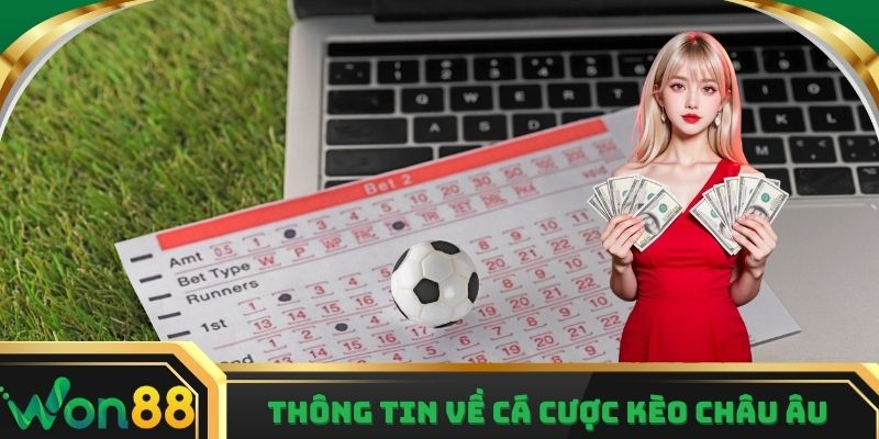 Nhận định tỷ lệ kèo Châu Âu cùng bóng đá